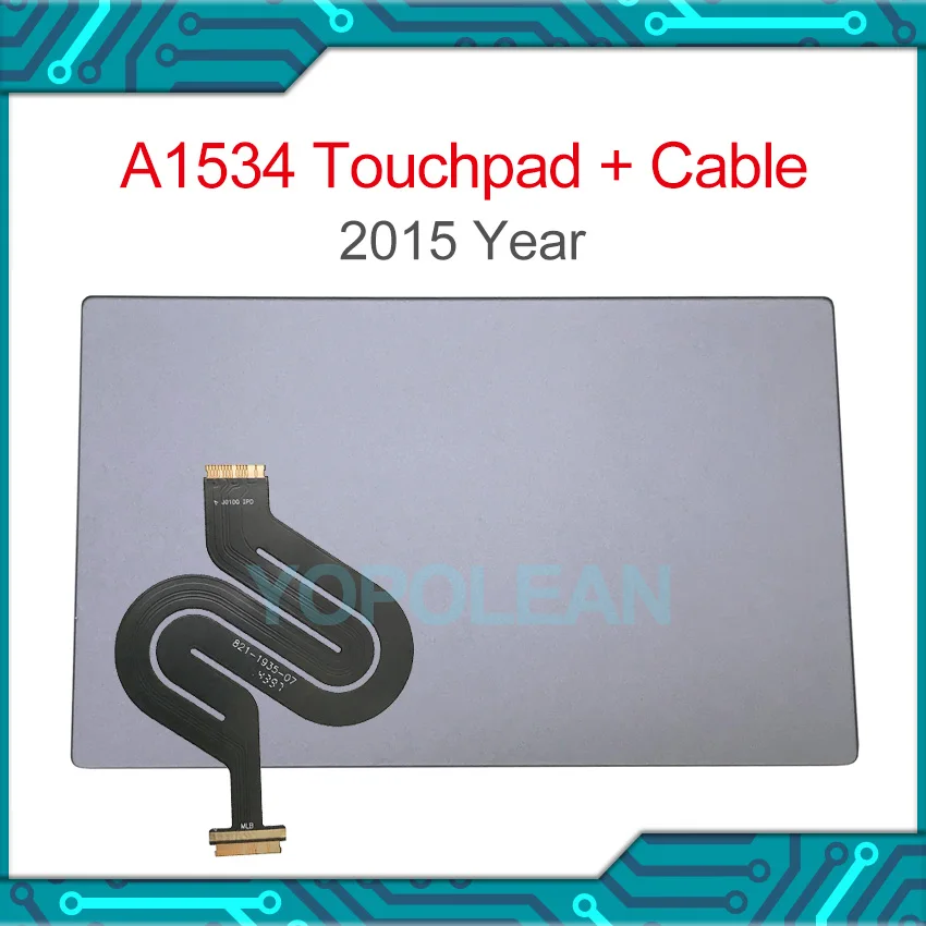 

Оригинальная сенсорная панель A1534 с кабелем для MacBook Retina, 12 дюймов, серого цвета, 2015 год, EMC 2746