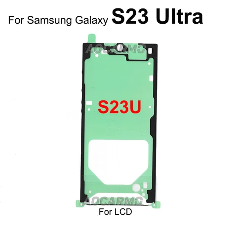 Задняя крышка аккумулятора Aocarmo для Samsung Galaxy S23 Ultra S23U, водонепроницаемая наклейка, сменный клей для переднего экрана ЖК-дисплея