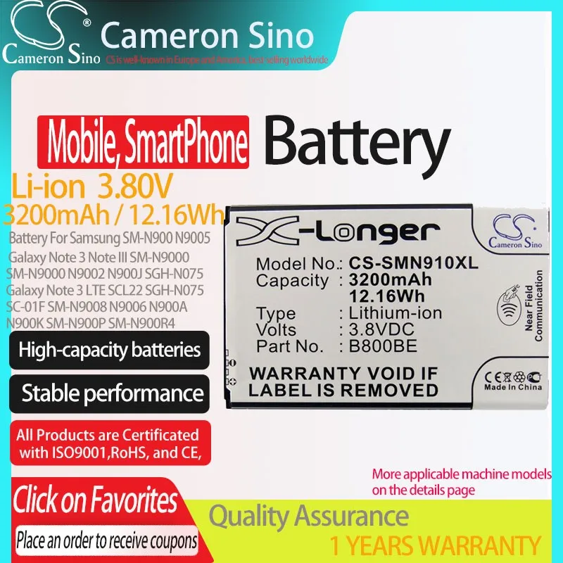 

CS Mobile, SmartPhone Battery for Samsung SM-N900 SM-N9005 Galaxy Note 3 SM-N9000 N9002 N900J N075 SC-01 Fits B800BC B800BE