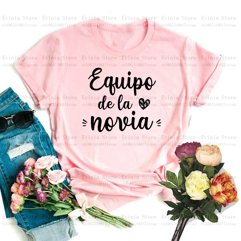de la Novia Latina T shirt Women Spanish Boda Espanol Wedding T-shirt Team Bride EVJF Bachelorette Party Clothes hen party T shi 4