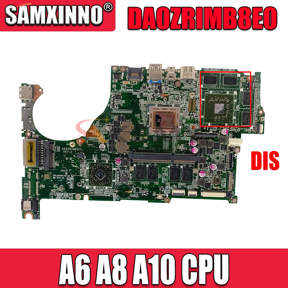 

DA0ZRIMB8E0 REV E Motherboard NBMCU11001 For Acer aspire V5-552G Laptop Motherboard Mainboard A6 A8 A10 AMD CPU DDR3 V2G GPU