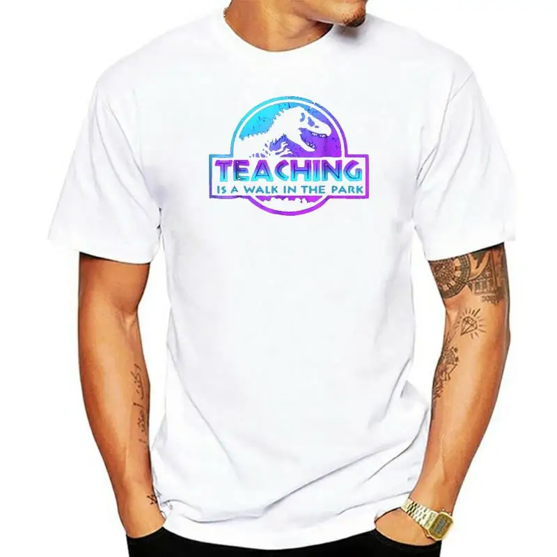 

Teaching Is A Walk In The Park T-Shirt Black Cotton Ladies Shirt M-3XL
