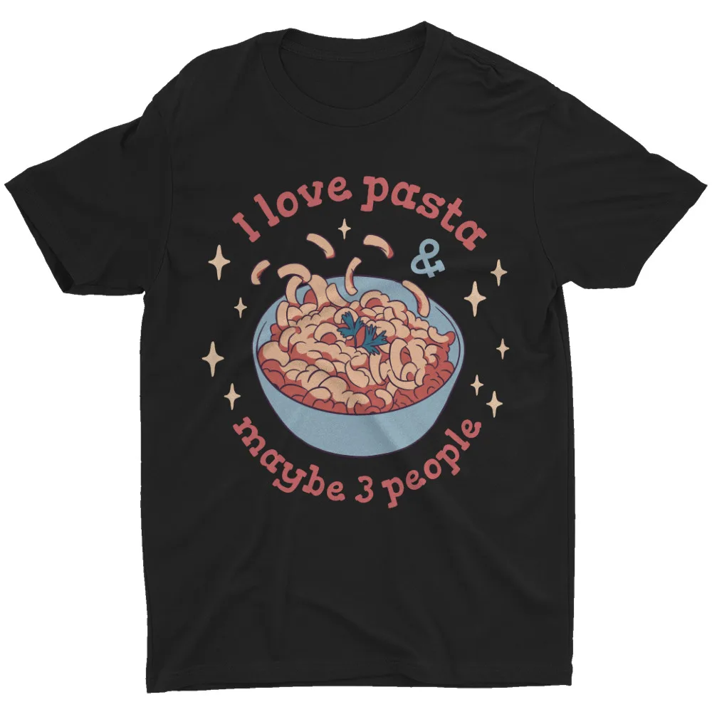 Футболка I Love Pasta Maybe 3 People итальянская еда юмор забавная футболка для мужчин и