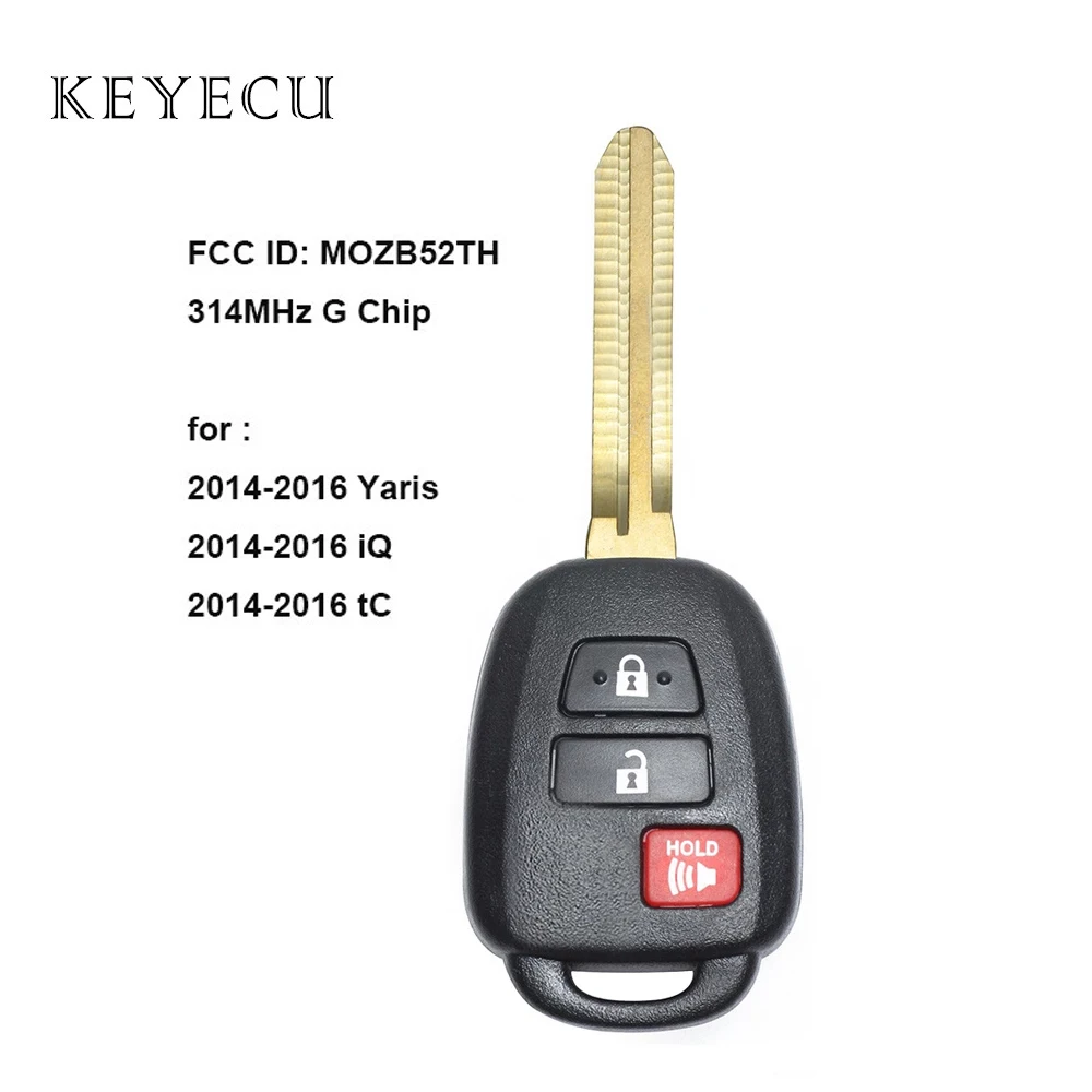 Keyecu sostituzione chiave a distanza Fob 3 pulsanti G chip 314MHz per Toyota Scion TC iQ Yaris 2014 2015 2016 MOZB52TH