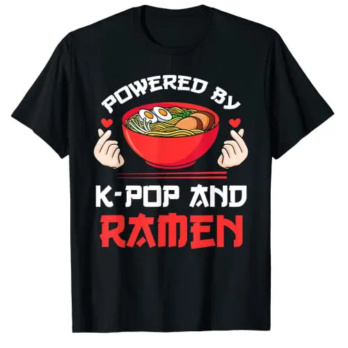 

Powered By K-pop and Ramen Kpop Gift T-Shirt South Korea Clothes Humor Funny Graphic Tee Tops Short Sleeve Blouses Kawaii Style