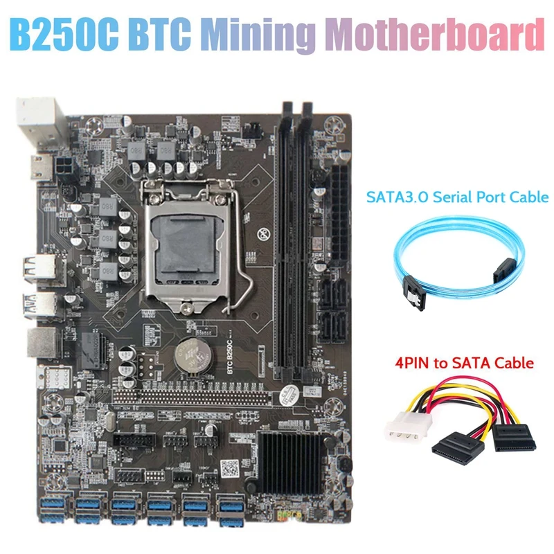 

B250C Miner Motherboard+SATA3.0 Serial Port Cable+4PIN to SATA Cable 12 PCIE to USB3.0 GPU Slot LGA1151 DDR4