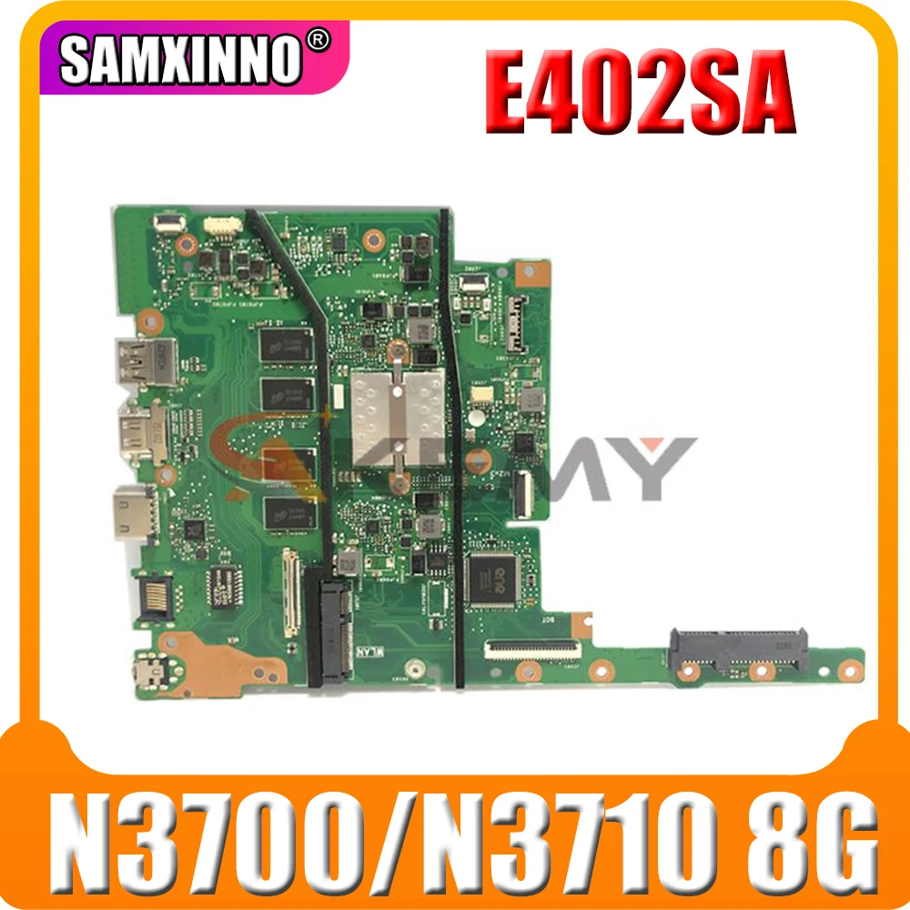 

New E402SA motherboard W/ 8GB RAM N3700/N3710 CPU For ASUS E502S E502SA (15 inch) mainboard Laptop motherboard