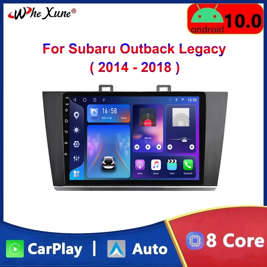 

For Subaru Outback Legacy 2014 - 2018 Car Radio Multimedia Video Player Navigation Auto Stereo Carplay 2Din 4G Android Head Unit
