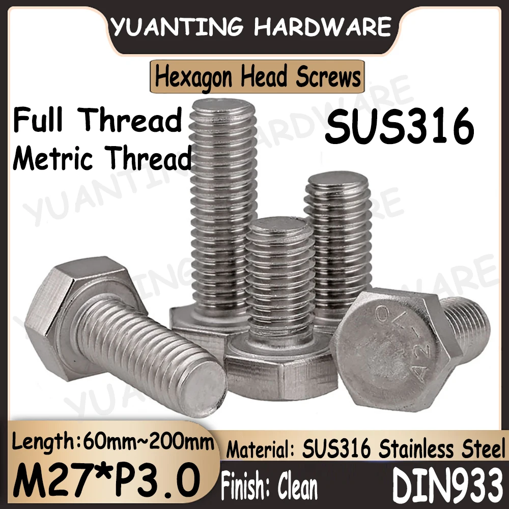 

1Piece~2Pcs M27xP3.0x60mm~200mm Metric Coarse Thread DIN933 SUS316 Stainless Steel Hexagon Head Screws Bolts with Full Thread