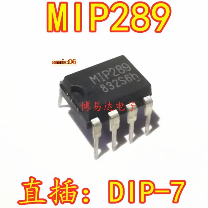 

10 шт., Оригинальные запасные части MIP289 DIP-7 ic