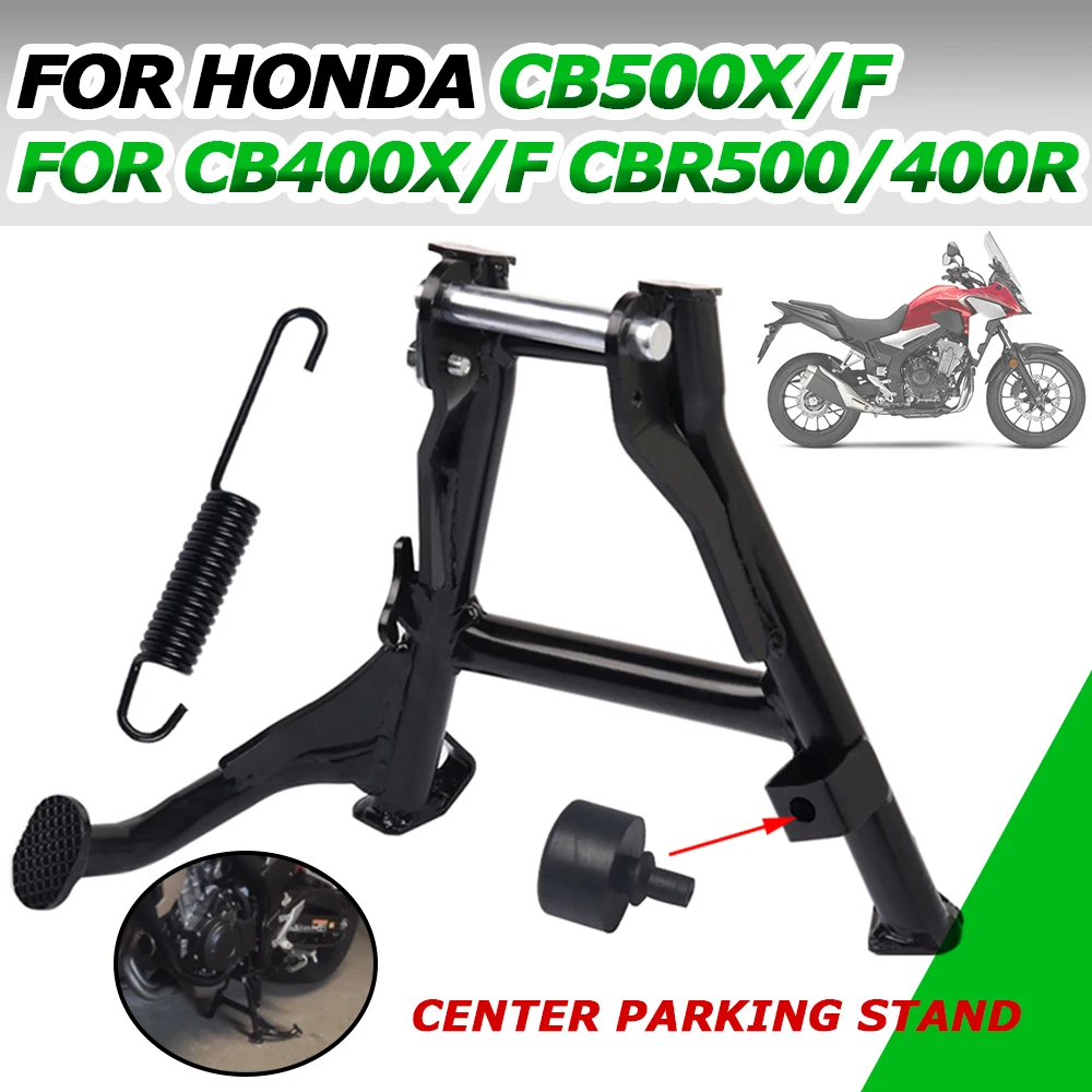 For HONDA CB500X CB500F CB 500 X F CB 500X 2022 Motorcycle Accessories Kickstand Center Central Parking Stand Holder Support