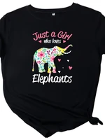 just a girl love elephants print t shirt women short sleeve o neck loose tshirt women causal tee shirt tops camisetas mujer