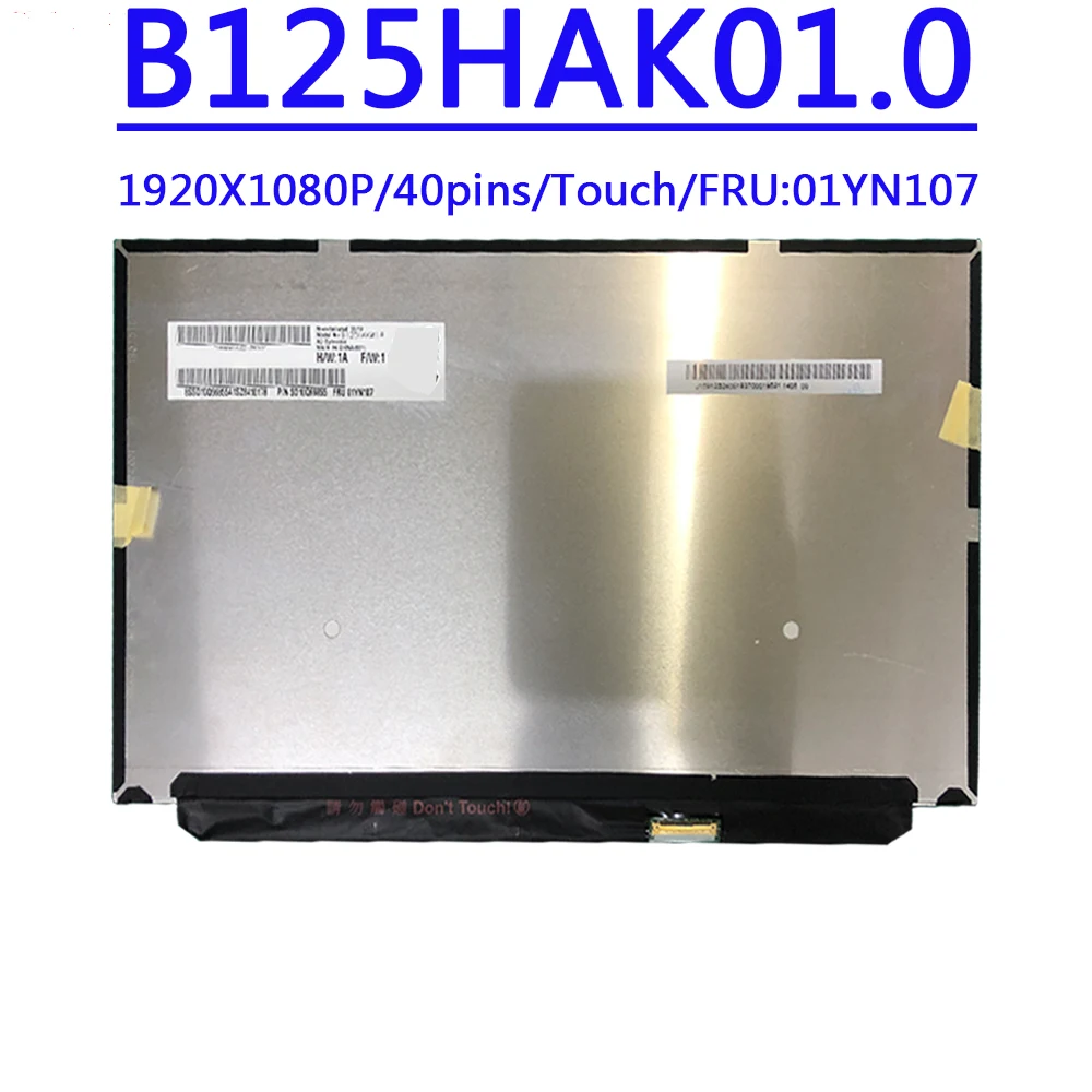 FRU 01YN107 B125HAK01.0 01YN108 R125NWF4 R2 12 5 дюймов 1920X1080IPS FHD 40 контактов 300 кд/м2 сенсорный ЖК-экран