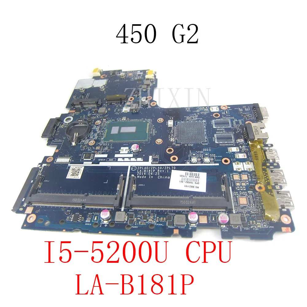 Материнская плата для ноутбука HP Probook 450 G2 SR23Y i5-5200U ZPL40 ZPL50 ZPL70 LA-B181P 799552-601 799552-001 799552-501