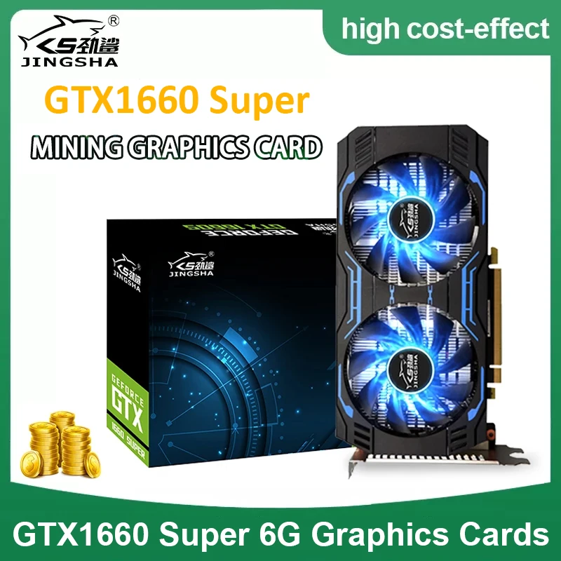 

JINGSHA GeForce GTX 1660 Super 6G Graphic Card GDDR6 GPU 192Bit Gaming & Mining 12nm RGB Lighting Video Cards For PC Computer