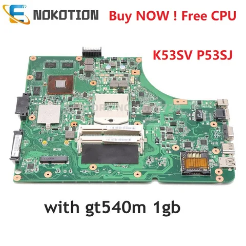 Материнская плата NOKOTION для ноутбука Asus K53S X53S A53S K53SV P53SJ REV 2,3, материнская плата для ПК HM65 DDR3 GT540M