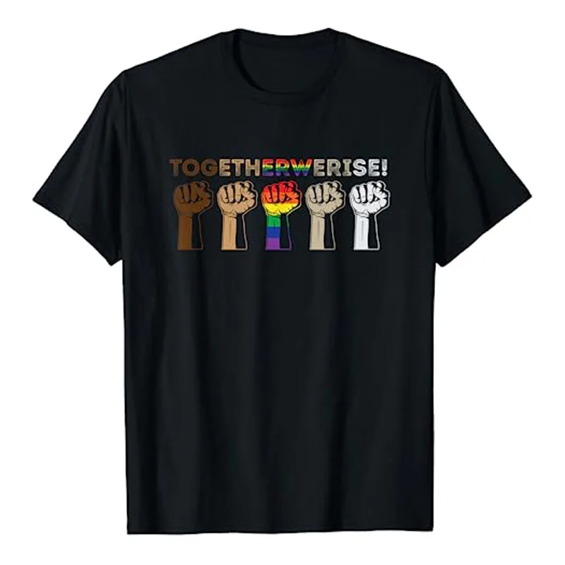 

Together We Rise - Black Lives Matter T Shirt Political Protest, Freedom, Justice Graphic Tee Tops Power Fist Print Outfit Gifts