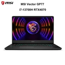 MSI Vector GP77 Gaming Laptop 17.3 Inch 2.5K 240Hz IPS Screen Notebook i7-13700H 16GB 1TB RTX4070 Gaming Computer Win11 Netbook