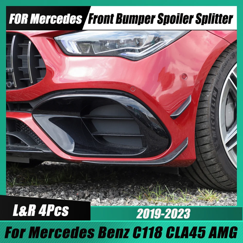 

For Mercedes C118 4Pcs Car Front Bumper Side Spoiler Fins Flare Mods Splitter Lip CLA45 AMG Body Kit 2019 2020 2021 2022 2023