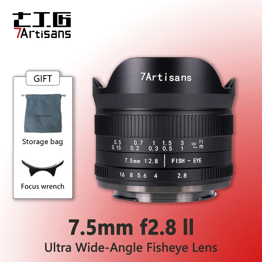 7artisans 7 5 мм F2.8 II ультра широкоугольный объектив рыбий глаз для Sony E Fuji XF Nikon Z Micro M4/3