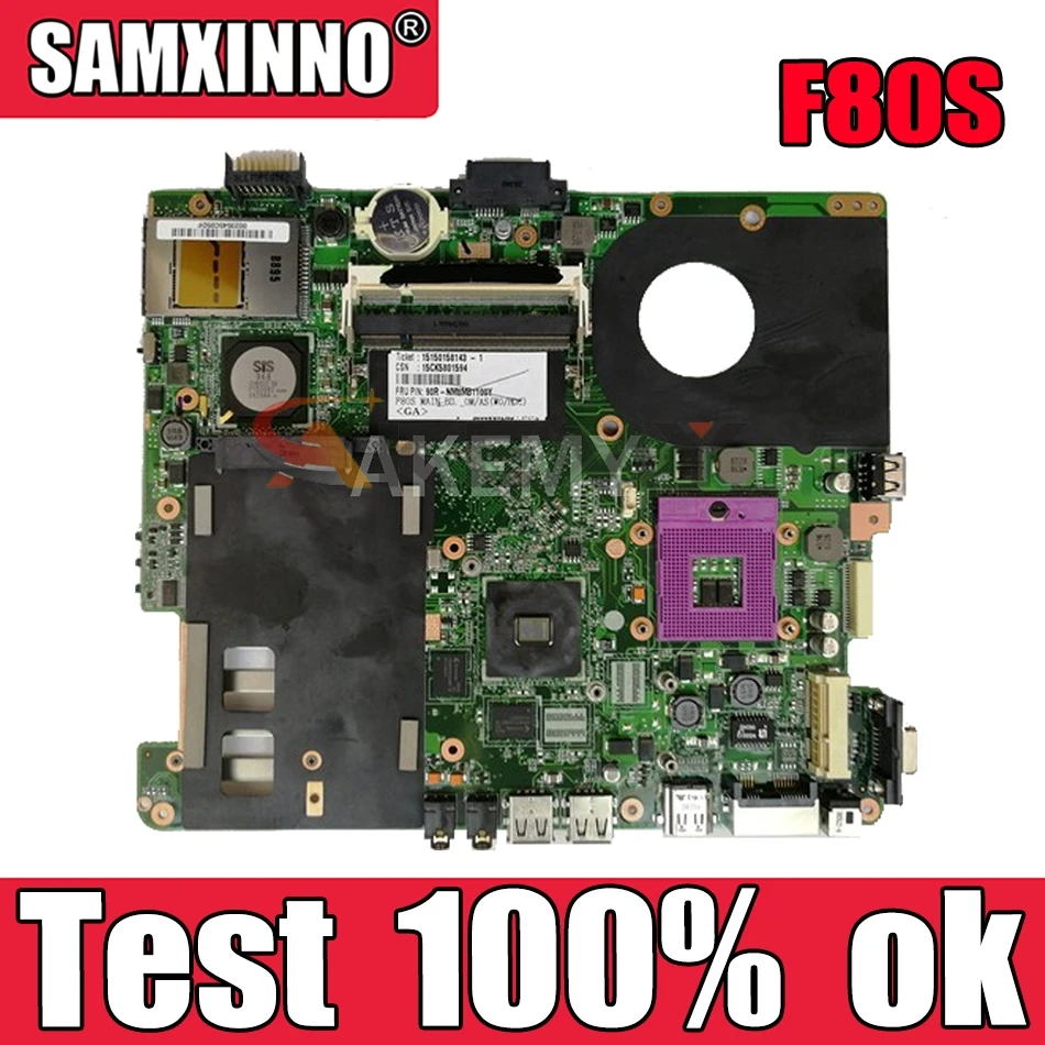 

Материнская плата Akemy F80S для ноутбуков Asus X82S F80S, протестированная материнская плата SIS 100% ОК