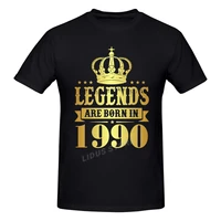 legends are born in 1990 32 years for 32th birthday gift t shirt harajuku streetwear 100 cotton graphics tshirt brands tee tops