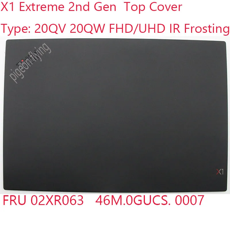 

X1 Extreme 2nd 02XR063 46M.0GUCS. 0007 Для Thinkpad X1 Extreme 2nd Gen 20QV 20QW FHD/UHD IR Frosting 100% OK