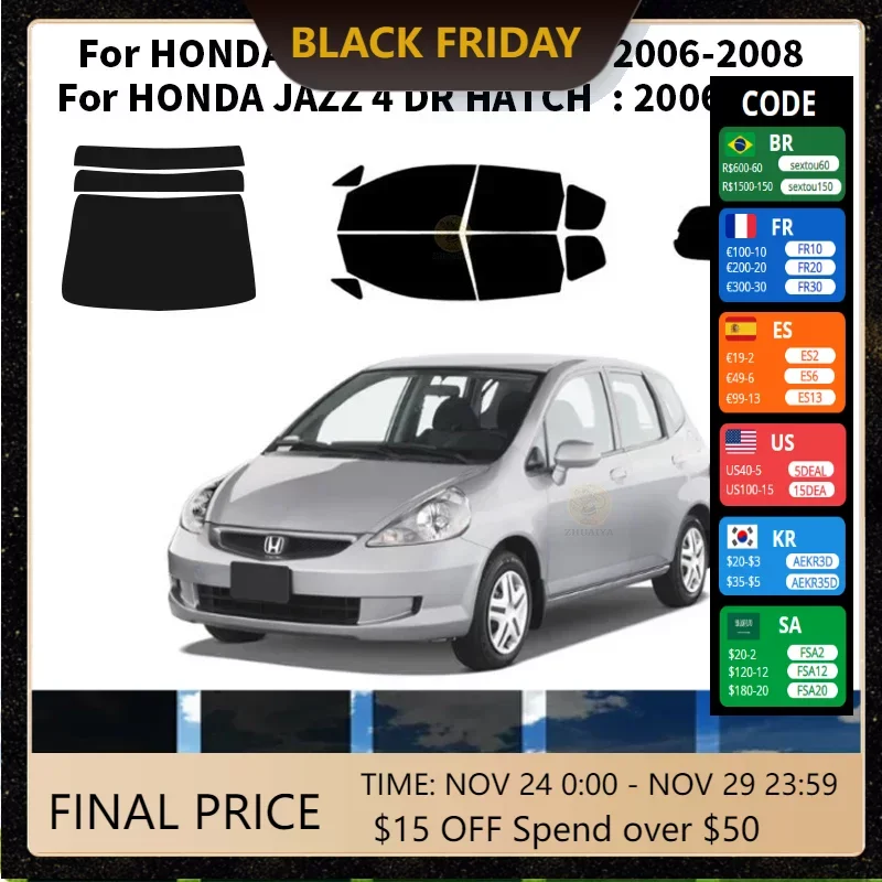 

Нанокерамическая Автомобильная УФ-пленка Precut для окон, автомобильная оконная пленка для HONDA JAZZ 4 DR hat2009-2014