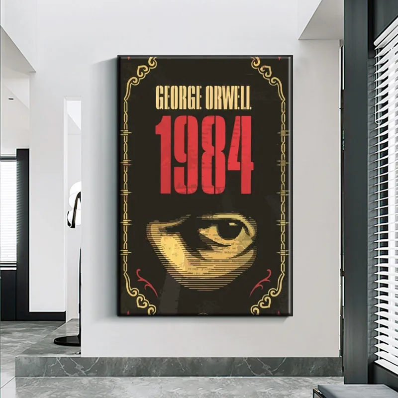 

1984 современный постер George Orwell, художественные картины на холсте, настенные картины, Художественная печать для фотографий, настенное украше...
