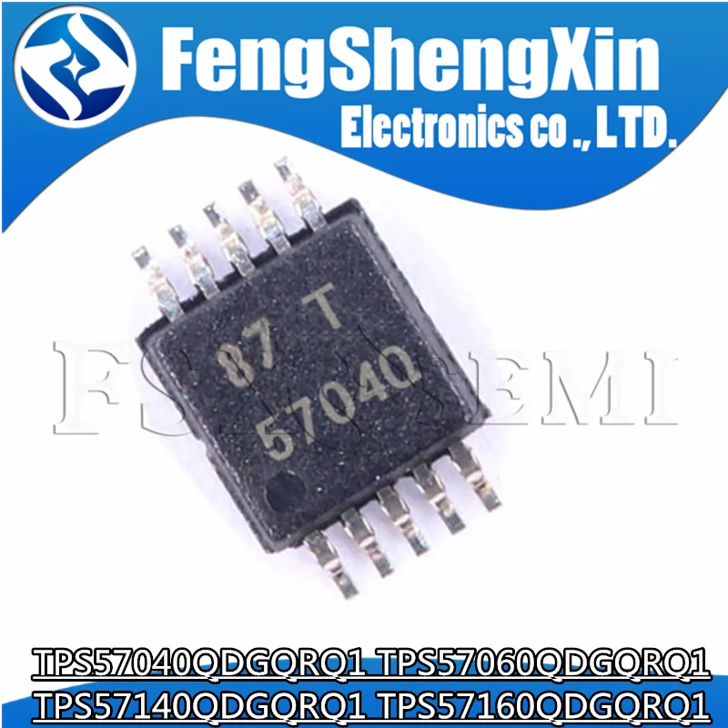 

5pcs TPS57040QDGQRQ1 TPS57060QDGQRQ1 TPS57140QDGQRQ1 TPS57160QDGQRQ1 57040Q 57060Q 57140Q 57160Q MSOP10
