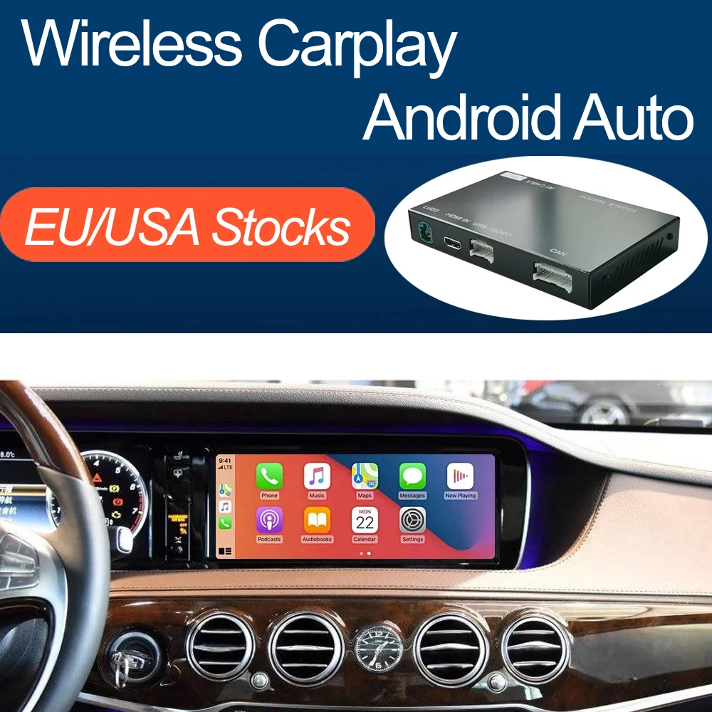 Wireless Apple CarPlay Android Auto Interface for Mercedes Benz S-Class W222 2014-2018, with Mirror Link AirPlay Car Play