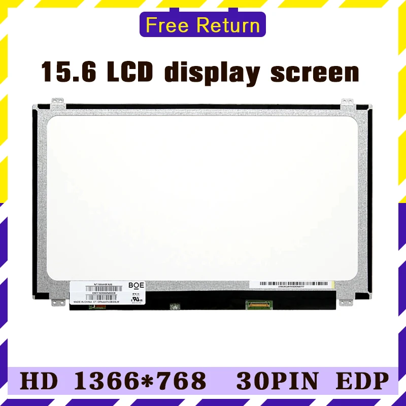 

High-Quality LCD Display Panel 15.6 Slim EDP 30 Pins Screen NT156WHM-N42/N32/N12 B156XTN07.0/1 B156XTN04.5/6 N156BGE-EA2/EB1/E42