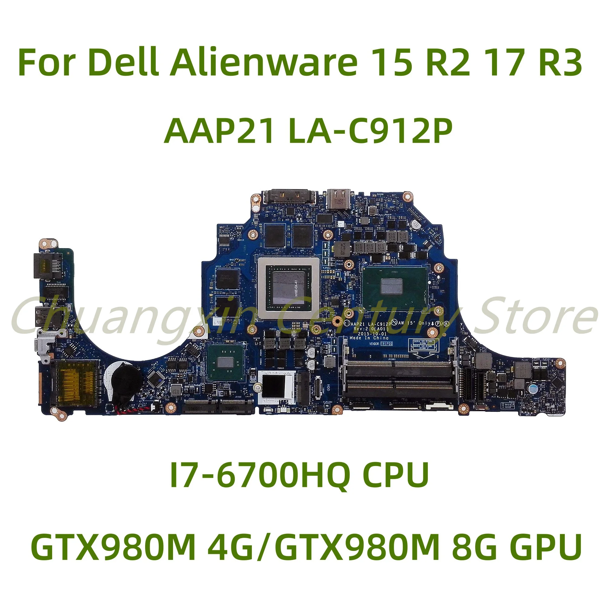 

Подходит для Dell Alienware 15 R2 17 R3 Материнская плата ноутбука AAP21 LA-C912P с процессором I7-6700HQ GTX980M 4G/GTX980M 8G GPU 100% тест