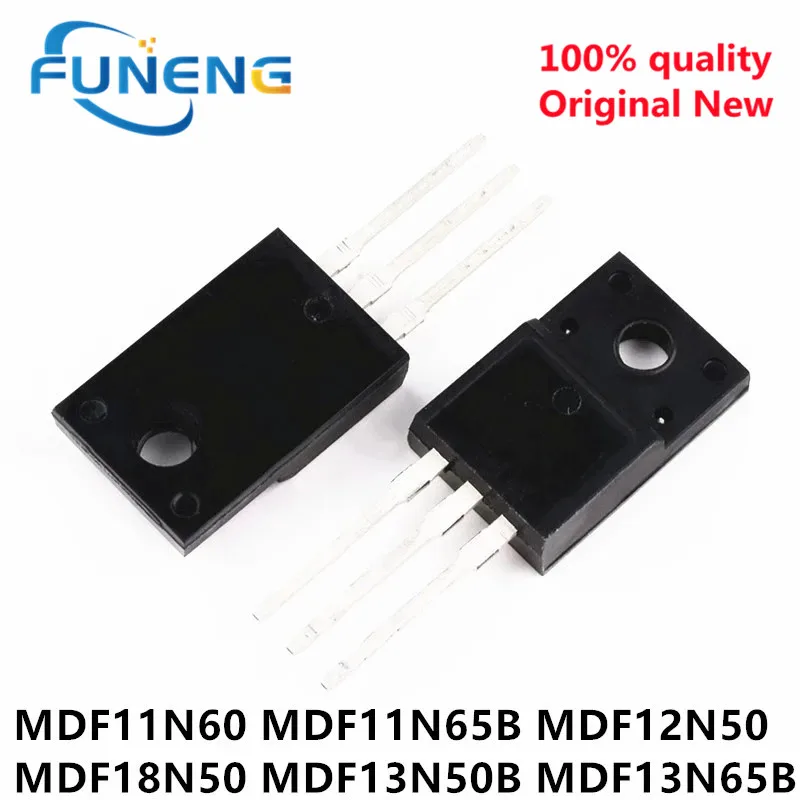 

20 шт. MDF11N60 TO-220F 11N60 MDF11N60TH TO220F MDF11N65B MDF11N65 MDF12N50 12N50 MDF13N50B MDF13N50 MDF18N50 MDF13N65B MDF13N65