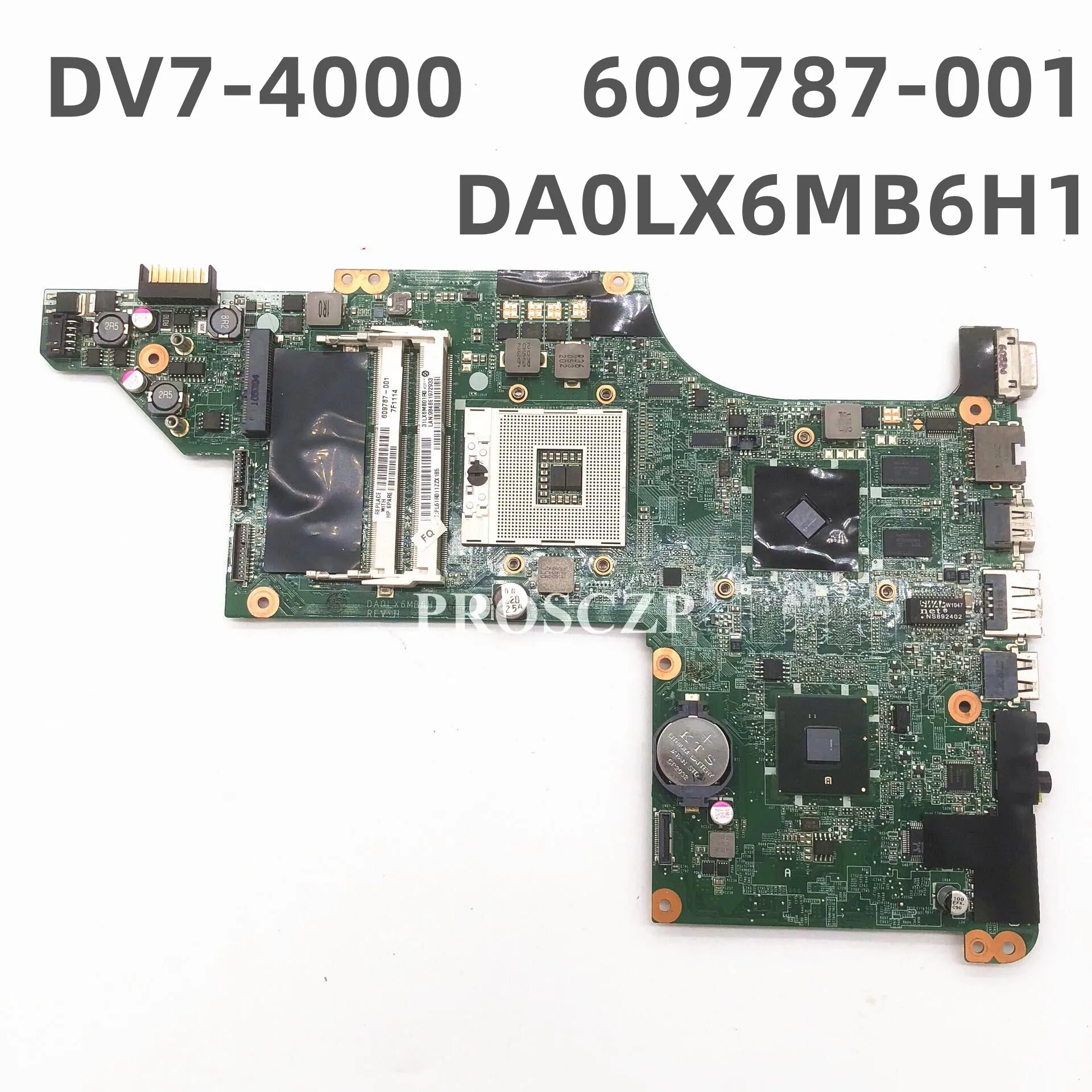 609787-001 609787-501 609787-601 High Quality For HP DV7-4000 Laptop Motherboard DA0LX6MB6H1 WIth HM55 216-0774007 GPU 100% Test