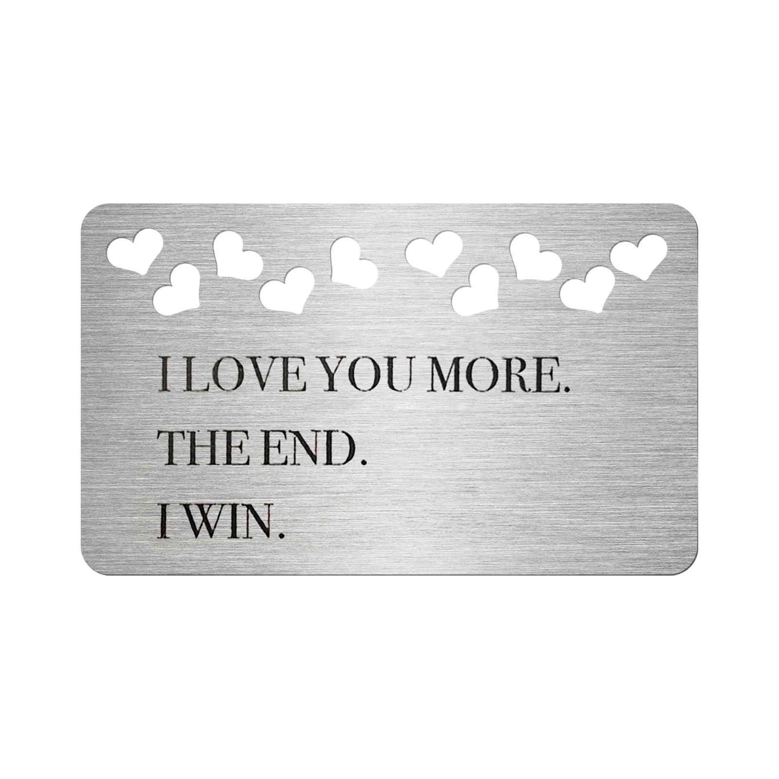 Стальной бумажник с надписью I Love You More The End Win креативный Подарок на годовщину для
