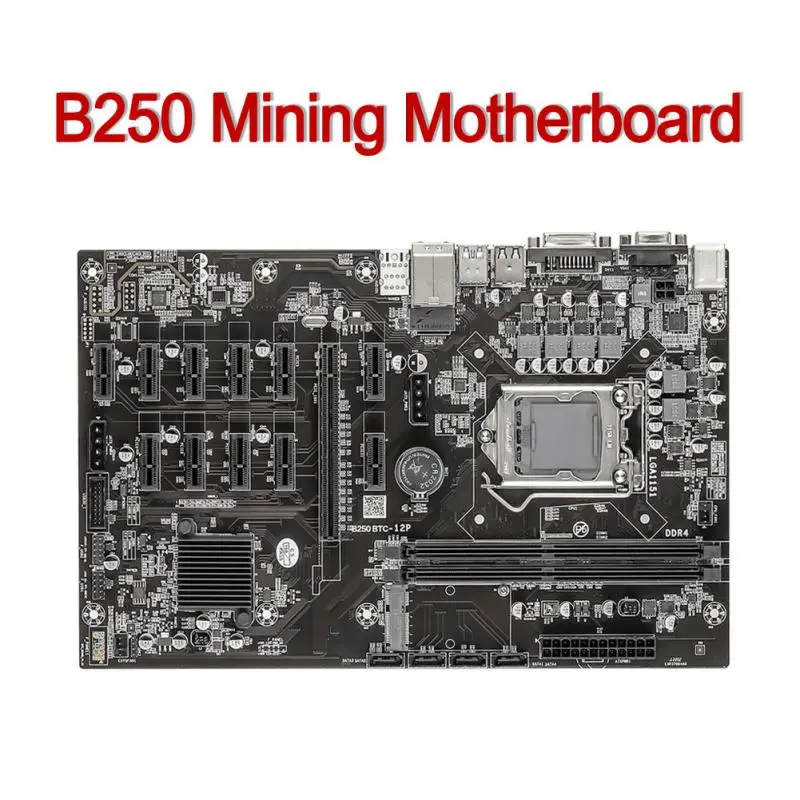 

Материнская плата B250 BTC для майнинга, комплект материнской платы B250C, 12 PCI-E X16 PCIE в разъем для видеокарты USB3.0 LGA1151, поддержка DDR4 RAM