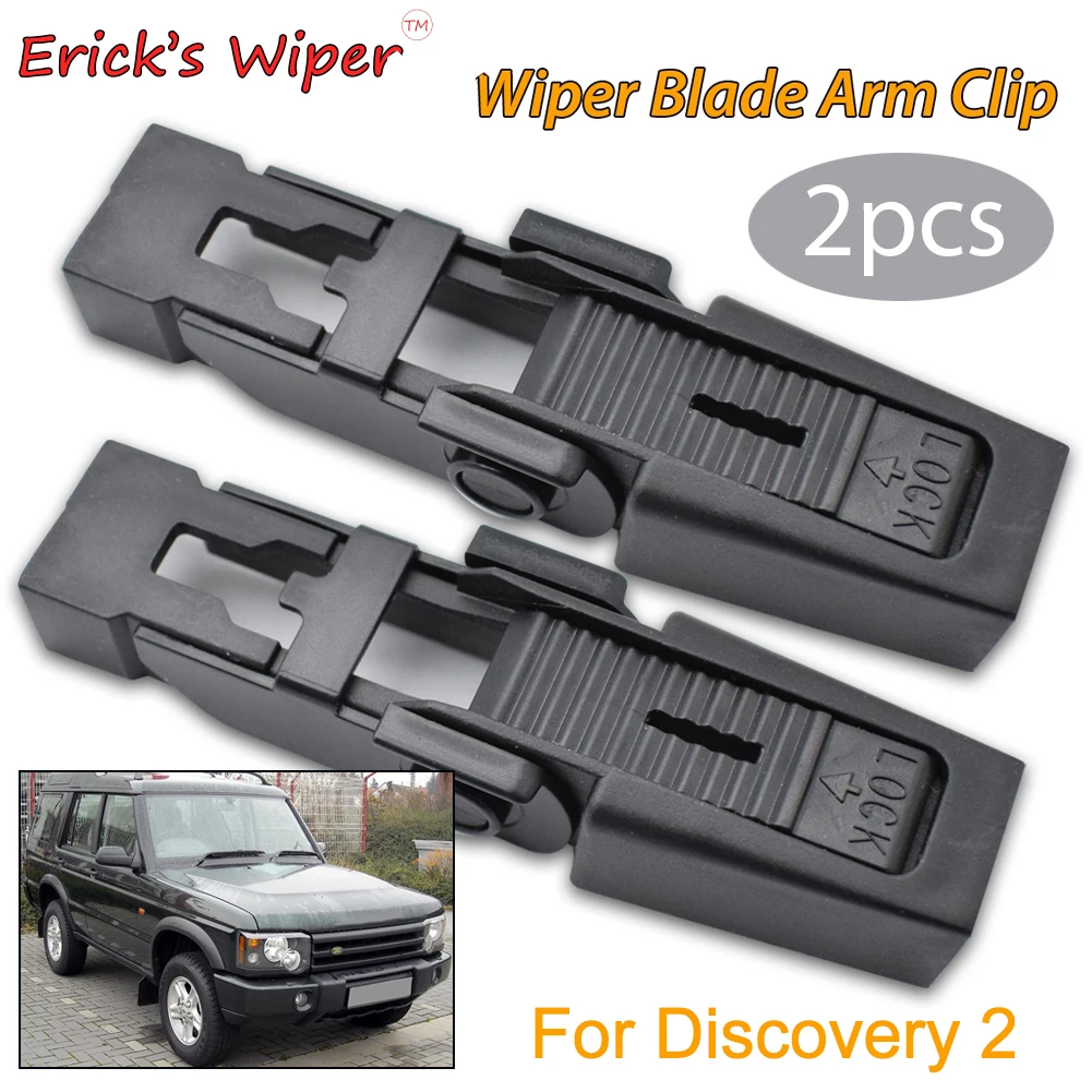 

Стеклоочиститель Erick, 2 шт., зажим для блокировки рычага стеклоочистителя переднего стекла, фиксирующие зажимы для Land Rover Discovery 2 1998-2004 гг.