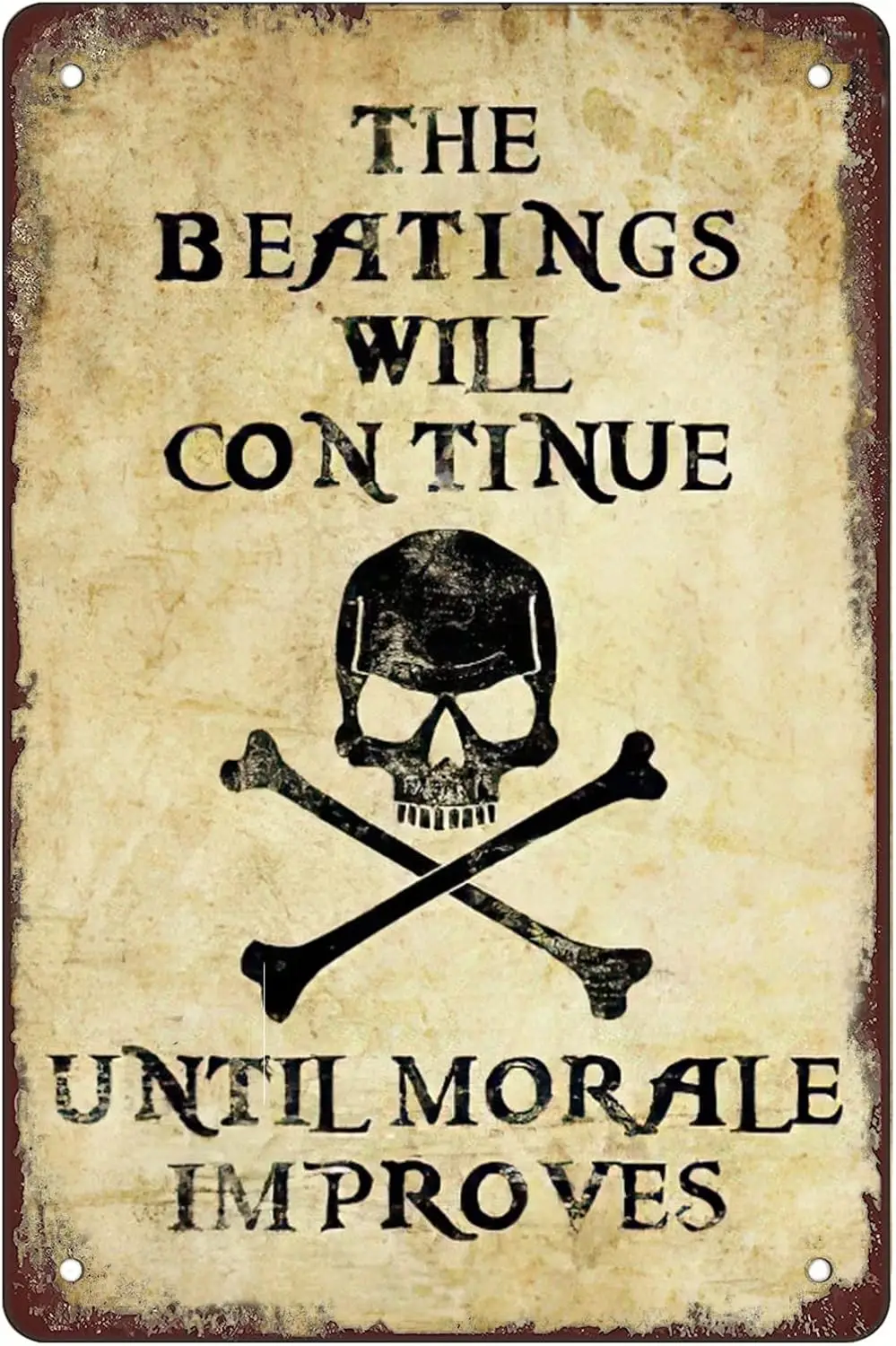 Забавный лист Metl Sgn в стиле ретро Sgns The Begs Wll Conue Untl Morle mproves Partes Skull Outdoor Home Decorton Sze: 8 x 12