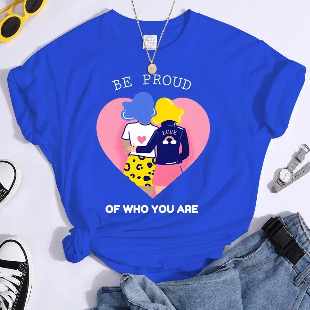 Женская футболка с надписью Be Proud of Who You Are