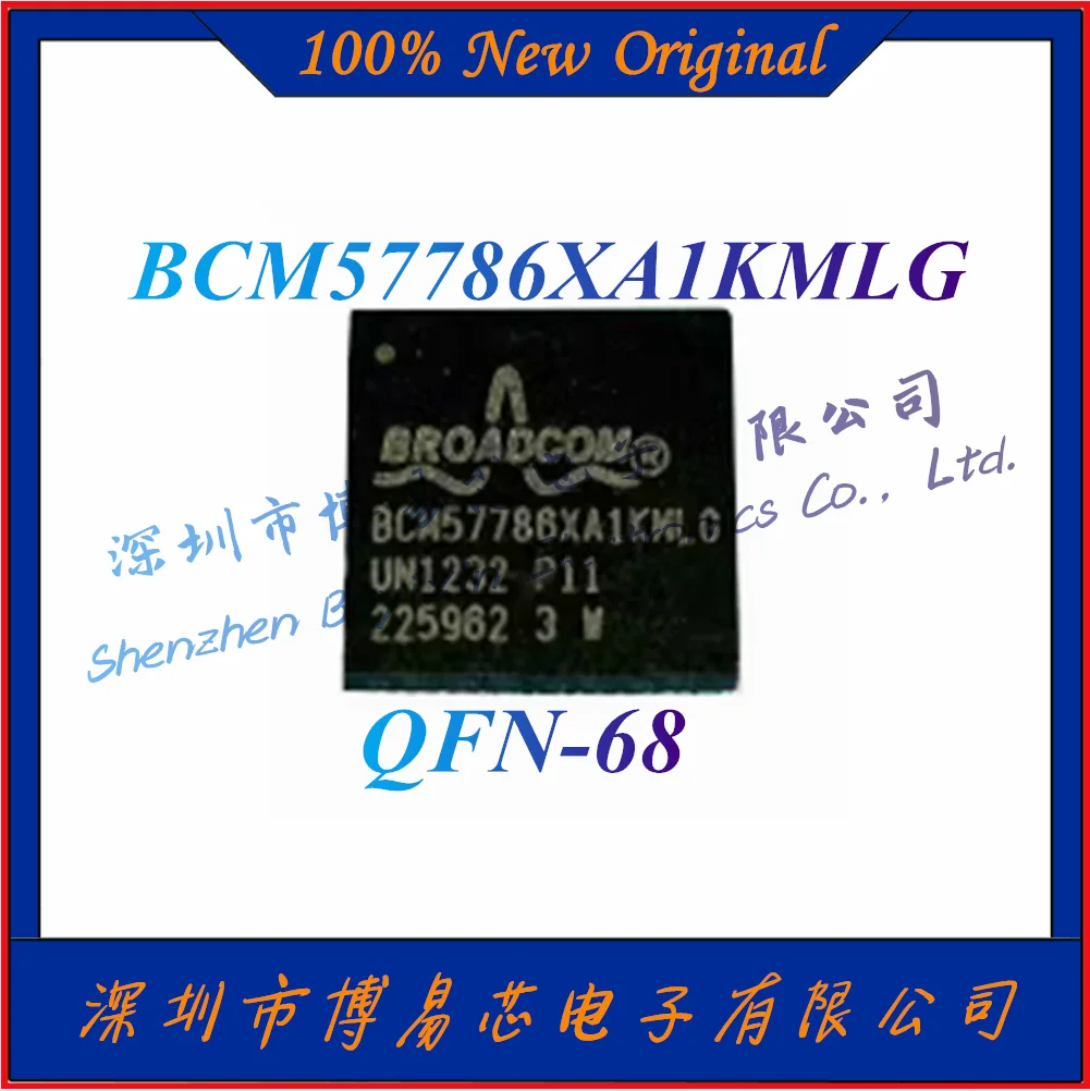 

Brand New Original Authentic BCM57786 57786 BCM57786XA1KMLG BCM Encapsulation QFN-68