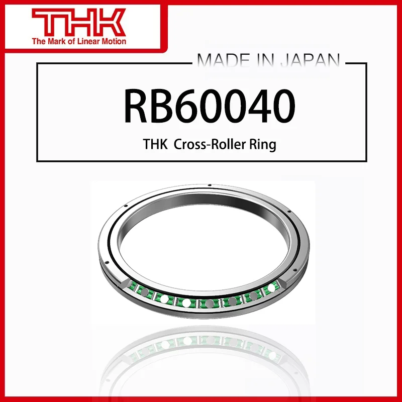 

Original New THK Cross Roller Ring Inner Ring Rotation RB 60040 RB60040 RB60040UUCC0 RB60040UUC0