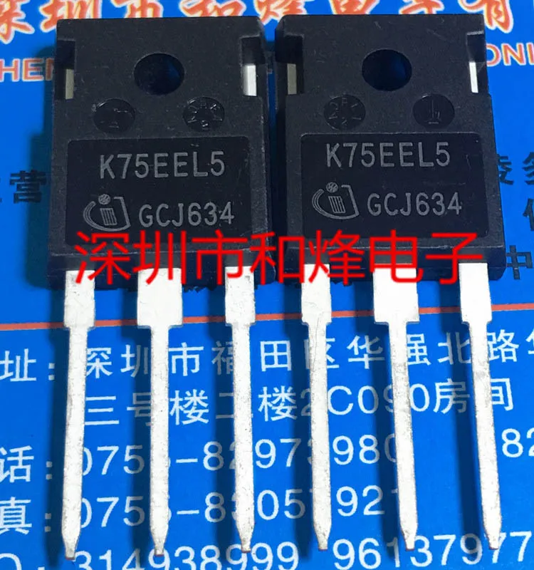 1ШТ K75EEL5 IKW75N65EL5 TO-247 |