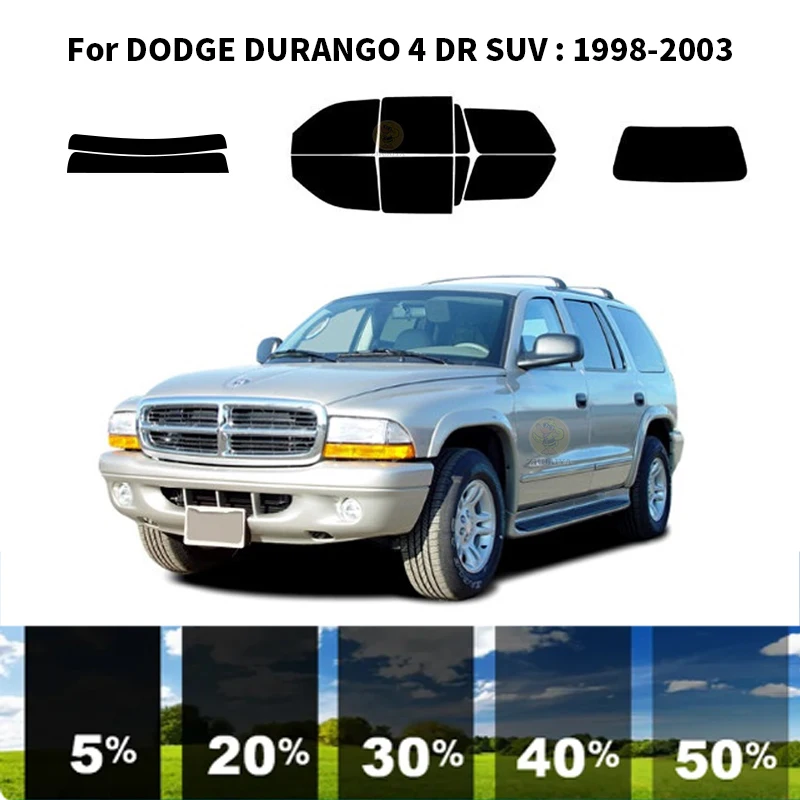 

Precut nanoceramics car UV Window Tint Kit Automotive Window Film For DODGE DURANGO 4 DR SUV 1998-2003