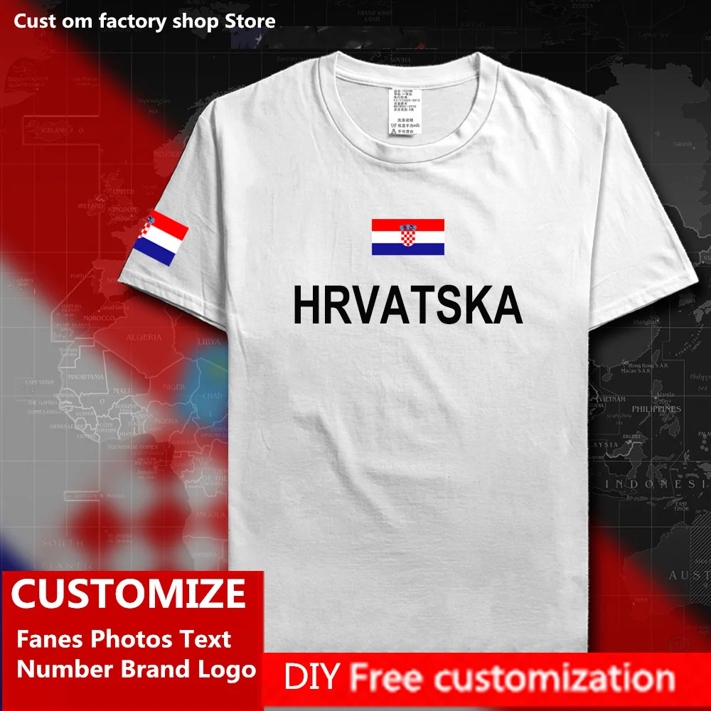 

Croatia HRVATSKA Croatian Cotton T shirt Custom Jersey Fans Name Number Brand LOGO Fashion Hip Hop Loose Casual T-shirt HRV