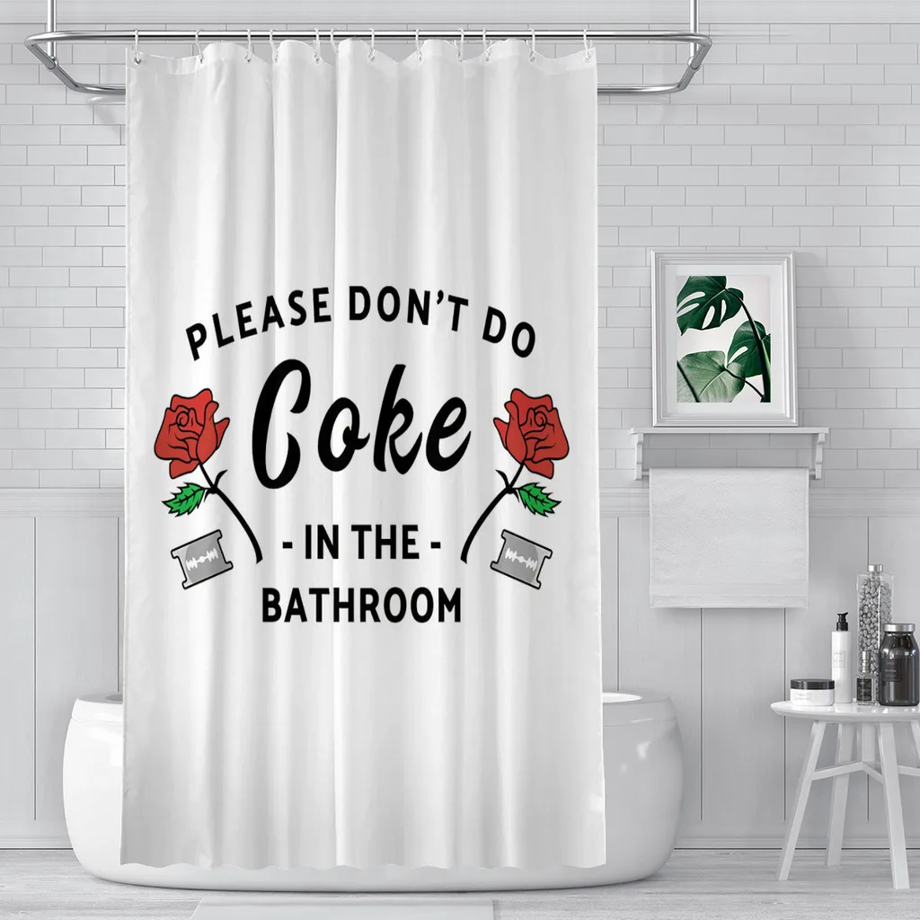 

Please Don't Do Coke In The Bathroom Rose Bathroom Shower Curtains Waterproof Partition Curtain Funny Home Decor Accessories