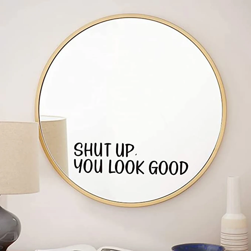 Виниловые водонепроницаемые Стикеры с мотивирующей цитатой и надписью «Shut UP You Look Good»