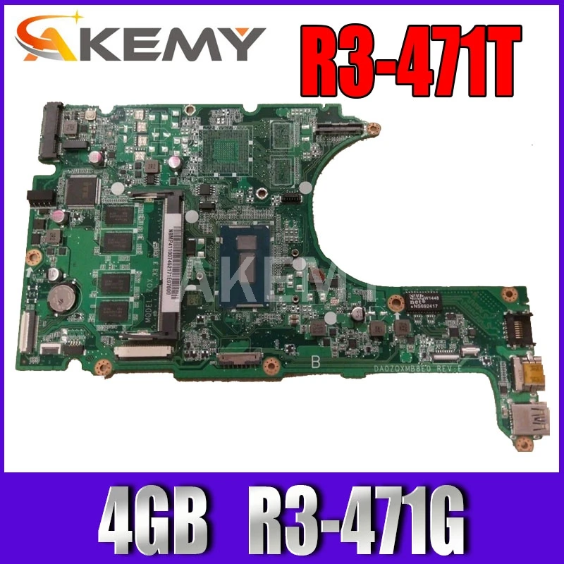 

Материнская плата Akemy для ноутбука Acer aspire R3-471T, системная плата NBM88110036 NBM8811003 DA0ZQXMB8E0 4 Гб с процессором i5 на борту