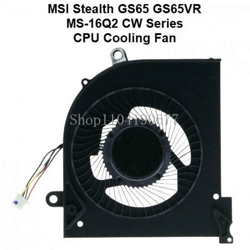 Новый вентилятор охлаждения процессора ноутбука серии MSI Stealth GS65 GS65VR MS-16Q2 CW