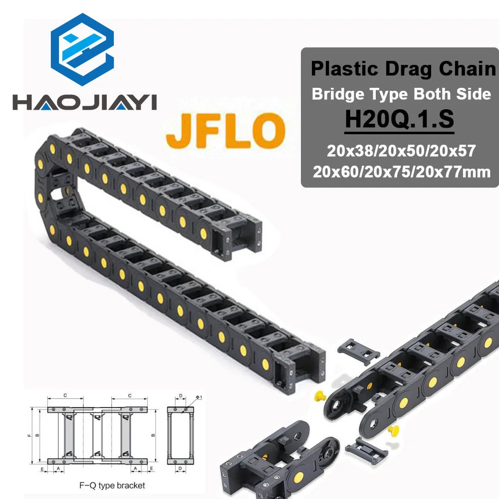 

HAOJIAYI Drag Chains JFLO H20Q.1.S Bridge Type Both Side Opening 20x38 20x50 Plastic Towline Transmission